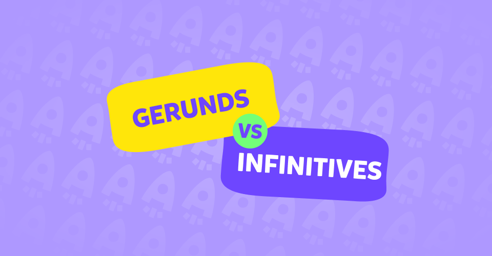 Gerunds and infinitives في اللغة الإنجليزية