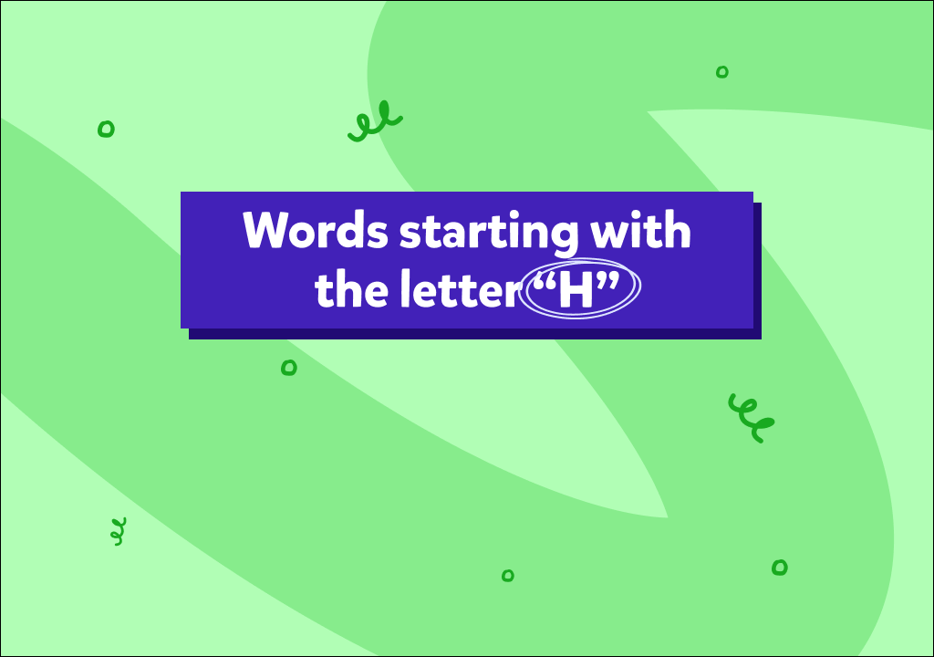 دليل شامل لتعليم الأطفال كلمات بحرف h بالصور والأمثلة