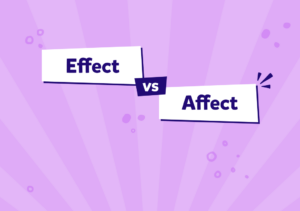 الفرق بين Affect و Effect: فهم الاستخدام الصحيح مع أمثلة وتمارين