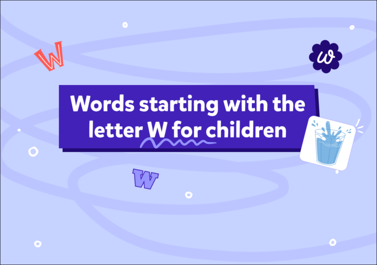 كلمات بحرف w للاطفال، مع أنشطة ممتعة ومعاني وقوائم شاملة