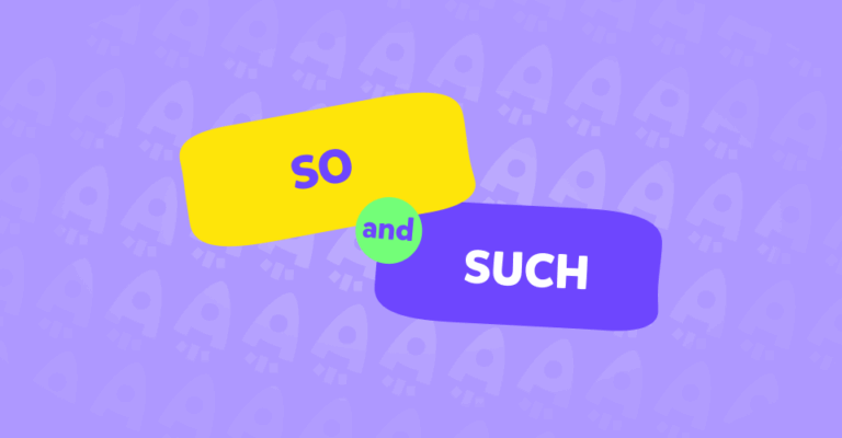 “So” vs “Such”: La explicación que por fin vas a entender