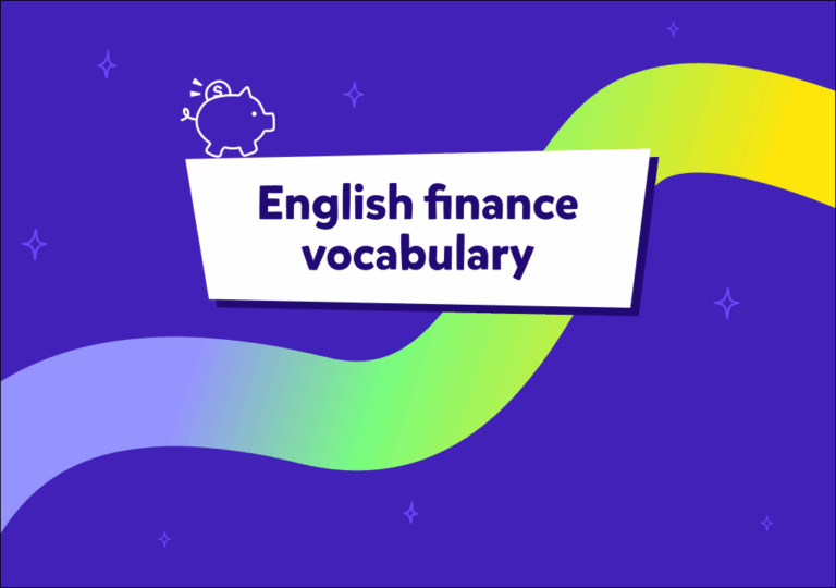 Aprende vocabulario financiero en inglés y empieza a hablar como un profesional de empresa
