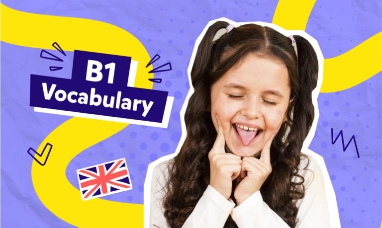 ¿Tienes un B1 en inglés? ¡Estas son las palabras que tienes que aprenderte sí o sí 