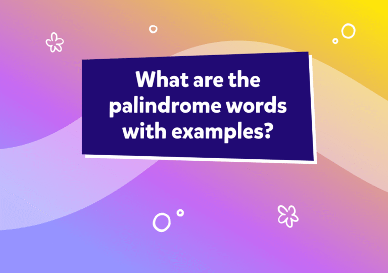 ¿Qué es un palíndromo y cómo ayuda al aprendizaje de los niños?