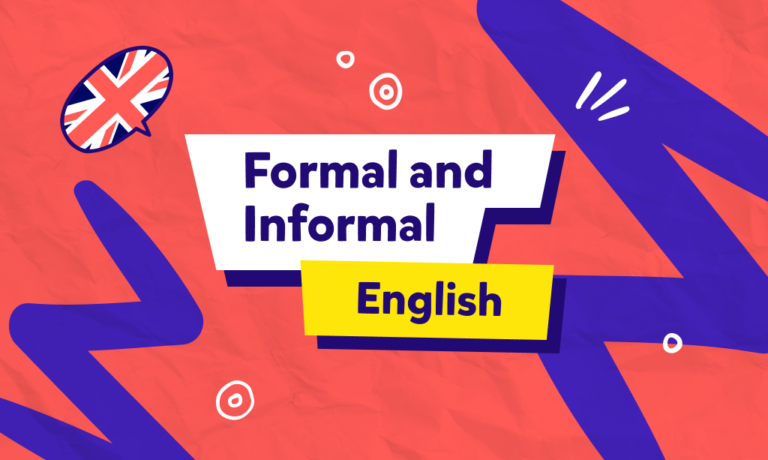אנגלית פורמלית ובלתי פורמלית: מתי ואיך להשתמש?