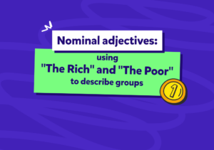 שמות תואר כשמות עצם באנגלית