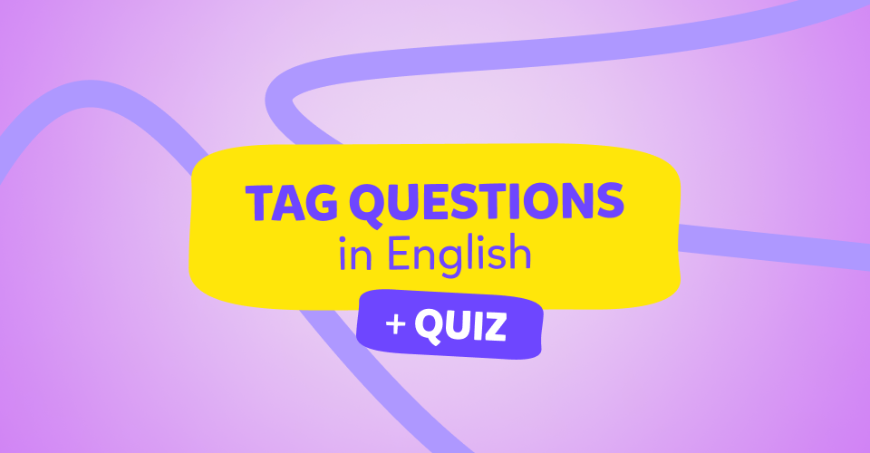 Question Tags Inglese