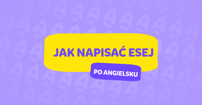 Jak napisać esej po angielsku?