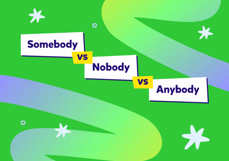 Somebody, anybody i nobody – wszystko, co musisz wiedzieć