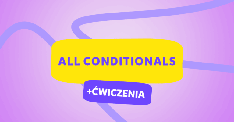 Tryby warunkowe w języku angielskim – jak je zrozumieć i skutecznie stosować