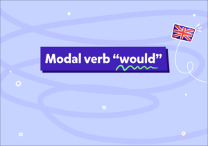 Would – co to znaczy i kiedy się go używa?