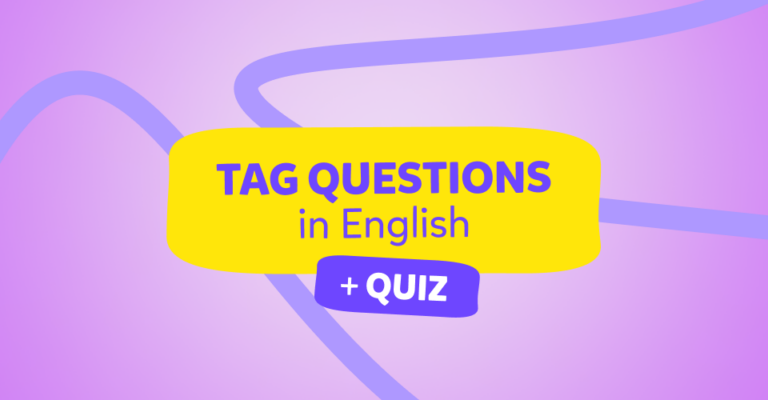 Învață ce sunt și cum se folosesc question tags în engleză