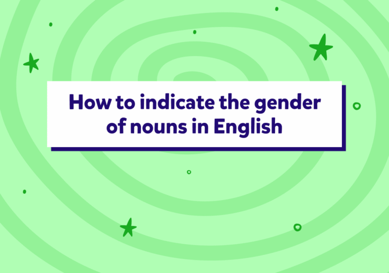 Cum afli genurile substantivului în engleză?