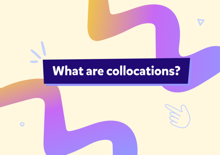 Ce sunt collocations din limba engleză