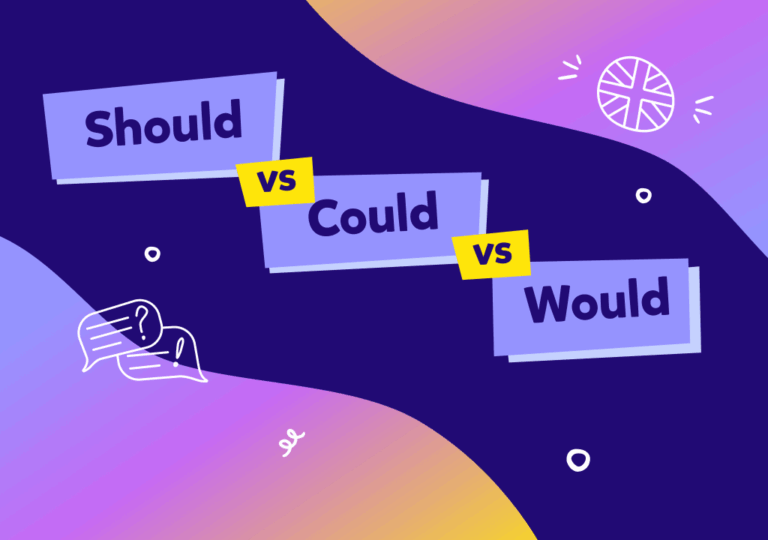 “Should”, “could” ve “would” farkı: Üç kelimeden hangisini nerelerde kullandığımızı öğrenelim!