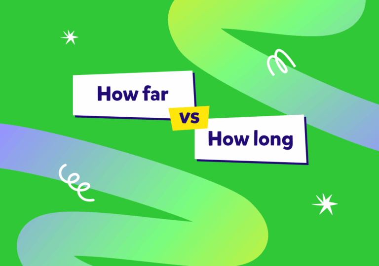 İngilizce “how far” ve “how long” ne demektir, farkları nelerdir: Konu anlatımı ve quiz!