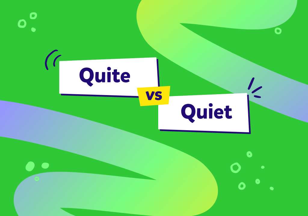 İngilizcede sık sık karıştırılan “quite” ve “quiet” sözcüklerinin birbirinden farkı!