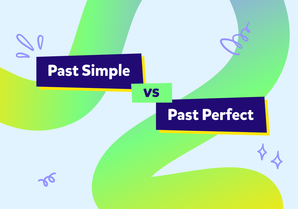 İngilizcede simple past tense ile past perfect tense arasındaki farklar nedir, ne zaman hangisi kullanılır?